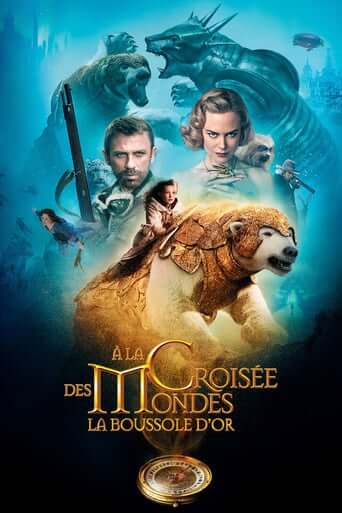 À la croisée des mondes : La Boussole d’or (The Golden Compass)