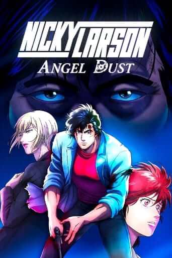 Nicky Larson : Angel Dust